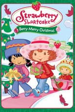 Poster for Strawberry Shortcake: Berry, Merry Christmas