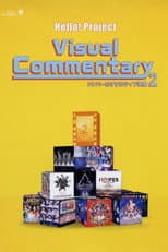 Poster for Hello! Project Visual Commentary ~Member Osusume Live Eizou~ ②