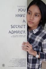 Poster for You Have A Secret Admirer