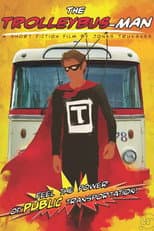 Poster for The Trolleybus-Man