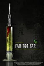 Poster for Far Too Far