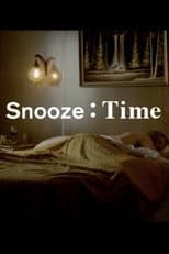 Poster for Snooze Time