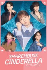 Poster for Sharehouse Cinderella