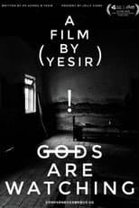 Poster for Gods Are Watching