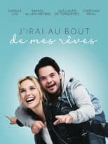 Poster for J'irai au bout de mes rêves
