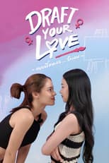 Poster for Draft Your Love
