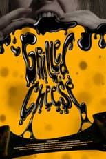 Poster for Grilled Cheese