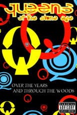 Poster for Queens of the Stone Age: Over the Years and Through the Woods