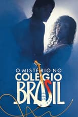 Poster for O Mistério no Colégio Brasil