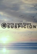 Poster for 48 Hours Suspicion