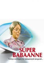 Poster for Süper Babaanne