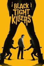 Poster for Black Tight Killers