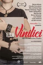 Poster for Vinilici - Perché il vinile ama la musica