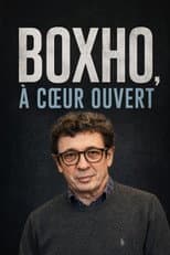 Poster for Boxho A coeur ouvert
