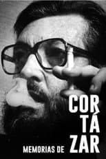 Poster for Memorias de Cortázar