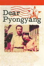 Poster for Dear Pyongyang