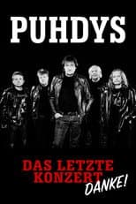 Poster for Puhdys - Das Letzte Konzert