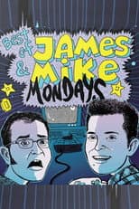 Poster for James & Mike Mondays