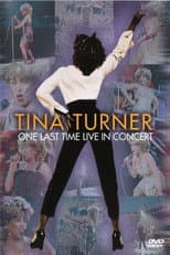 Poster for Tina Turner: One Last Time - Live In Concert