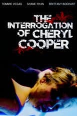 Poster for The Interrogation of Cheryl Cooper