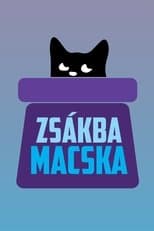 Poster for Zsákbamacska