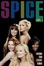 Poster for Spice Girls: Giving You Everything