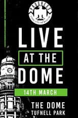 Poster for PROGRESS Live At The Dome: 14th March