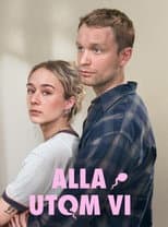 Poster for Alla utom vi