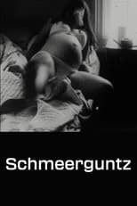 Poster for Schmeerguntz