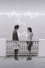 Poster for Olhos, Olhos, Nariz, Boca