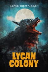 Poster for Lycan Colony