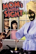 Poster for Mom's Outta Sight
