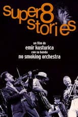 Poster for Super 8 Stories