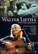 Poster for Walter Lietha - Drum sing i grad drum
