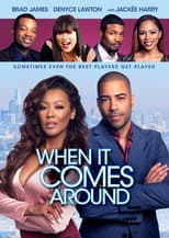 Poster for When It Comes Around