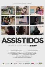 Poster for Assistidos