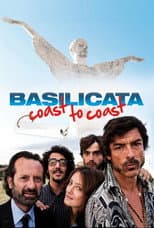 Poster for Basilicata Coast To Coast