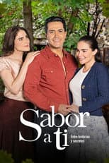Poster for Sabor a ti… Entre historias y secretos