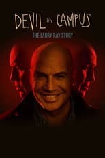 Poster for Devil on Campus: The Larry Ray Story