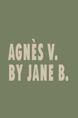Poster for Agnes V. by Jane B.