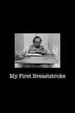 Poster for My First Breaststroke