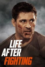Poster for Life After Fighting