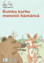 Poster for Kuinka karhu menetti häntänsä