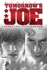 Poster for Tomorrow's Joe: The Live Action Movie