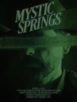Poster for Mystic Springs
