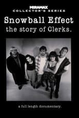 Poster for Snowball Effect: The Story of Clerks