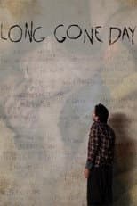 Poster for Long Day Gone