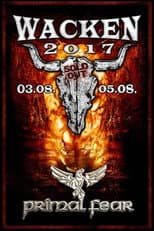 Poster for Primal Fear - Live at Wacken Open Air 2017