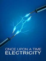 Poster for Once Upon A Time: Electricity