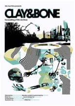 Poster for Clay & Bone